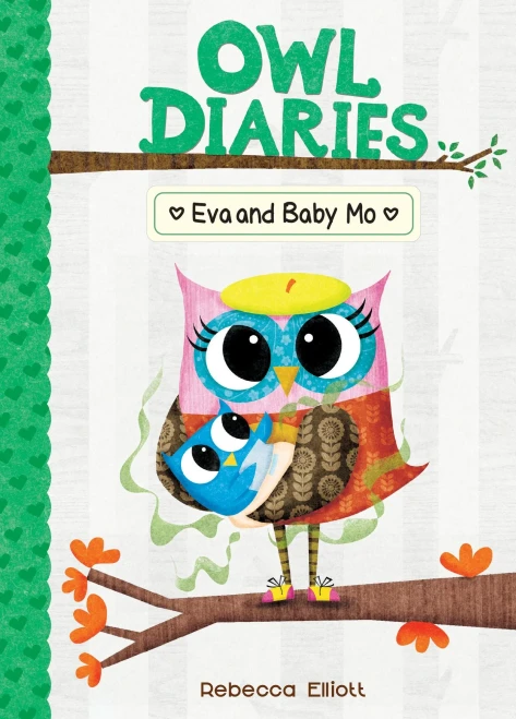 Eva And Baby Mo (Owl Diaries, 10)