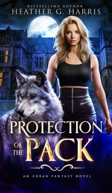Protection Of The Pack: An Urban Fantasy Novel (The Other Wolf)