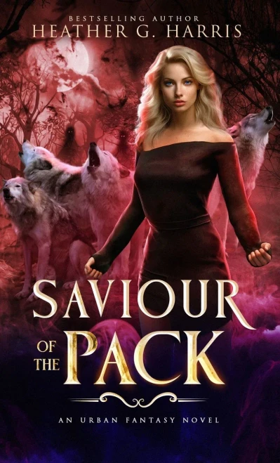 Saviour Of The Pack: An Urban Fantasy Novel (The Other Wolf)