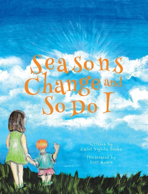 Seasons Change And So Do I