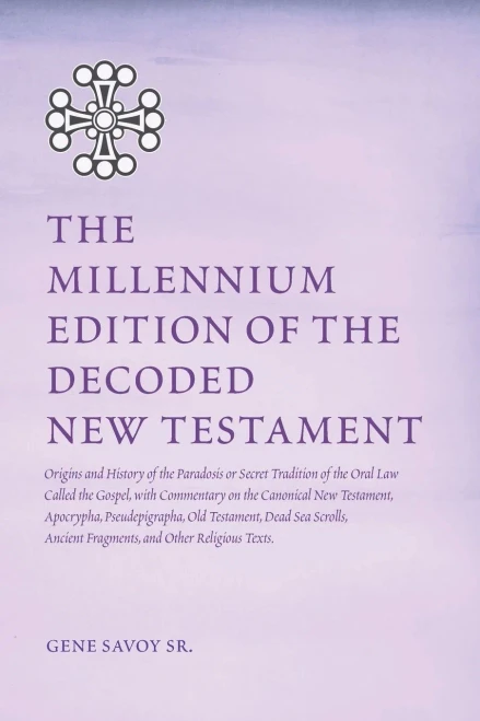 The Millennium Edition Of The Decoded New Testament