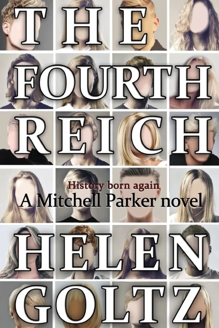 The Fourth Reich (Mitchell Parker Crime Series)