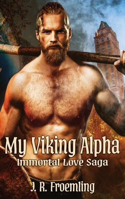 My Viking Alpha (Immortal Love Saga)