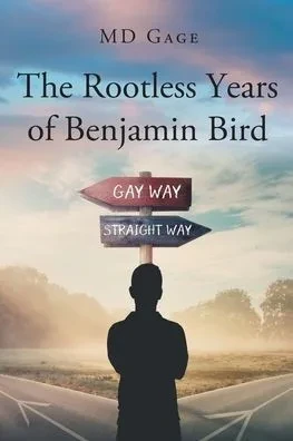The Rootless Years Of Benjamin Bird