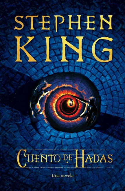 Cuento De Hadas: Una Novela / Fairy Tale (Spanish Edition)