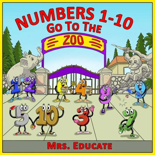 Numbers 1-10 Go To The Zoo