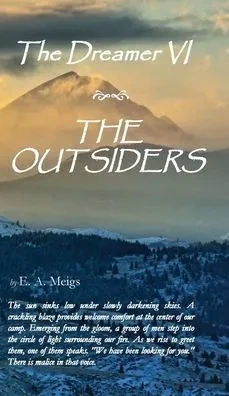 The Dreamer Vi - The Outsiders (E. A. Meigs)