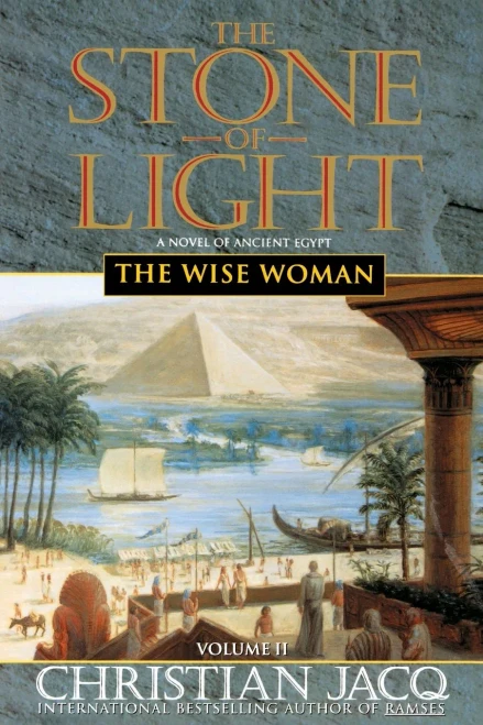 The Wise Woman (The Stone Of Light, Vol. 2)