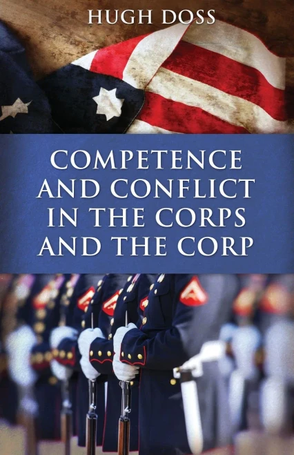 Competence And Conflict In The Corps And The Corp