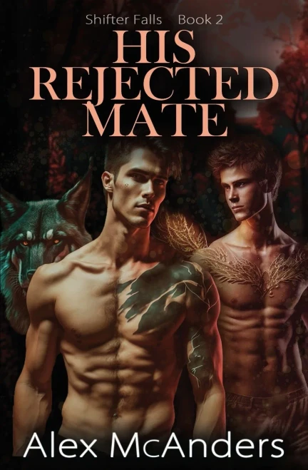 His Rejected Mate: Mm Wolf Shifter Romance (Shifter Falls)