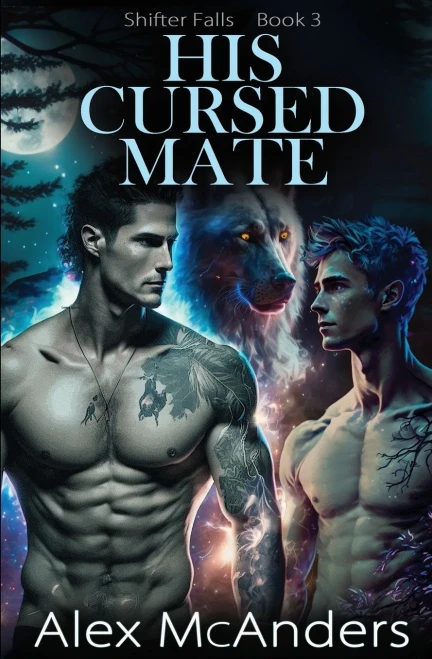 His Cursed Mate: Mm Wolf Shifter Romance (Shifter Falls)