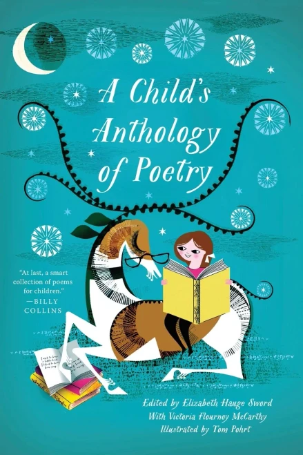 A Child's Anthology Of Poetry