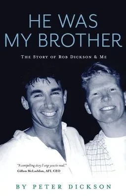 He Was My Brother