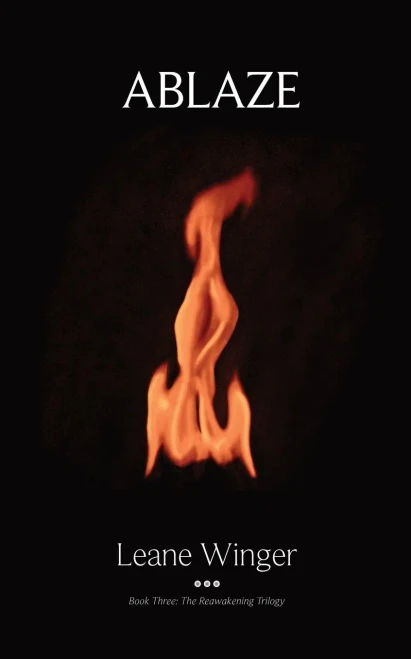 Ablaze (The Reawakening Trilogy)