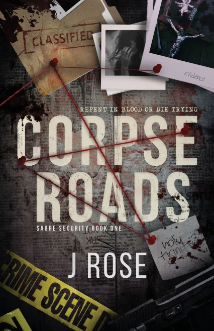 Corpse Roads: A Contemporary Reverse Harem Romance (Sabre Security)