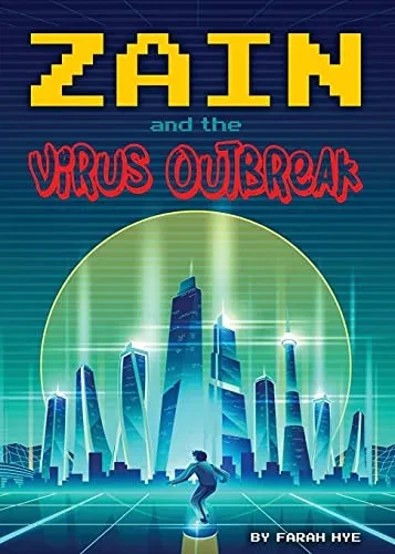 Zain And The Virus Outbreak