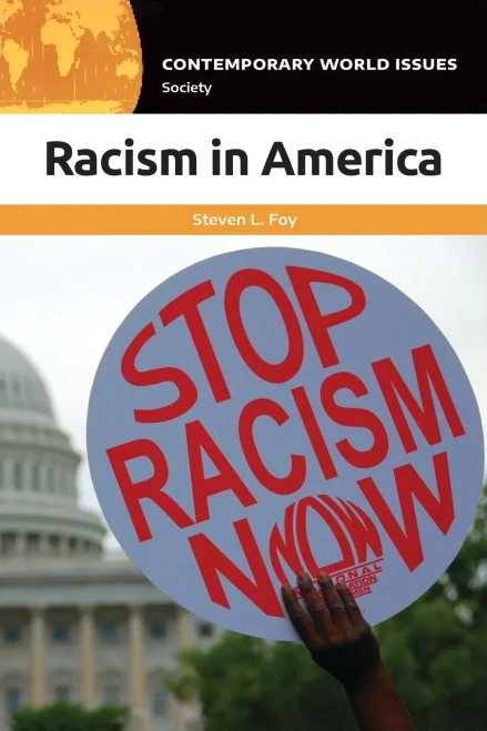 Racism in America: A Reference Handbook (Contemporary World Issues)