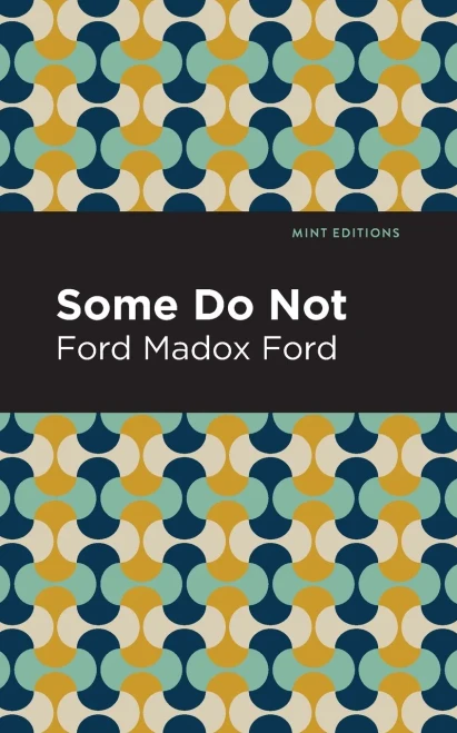 Some Do Not (Mint Editions)
