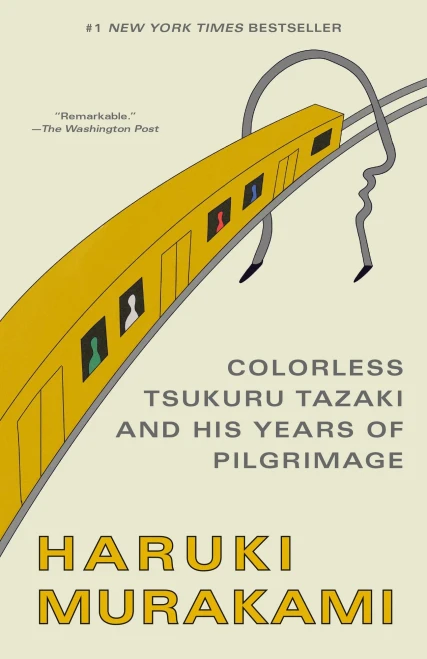 Colorless Tsukuru Tazaki And His Years Of Pilgrimage