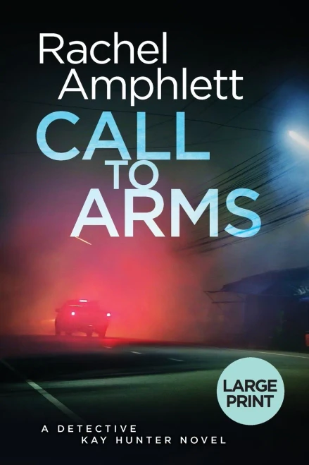 Call To Arms: A British Cold Case Murder Mystery (Detective Kay Hunter)