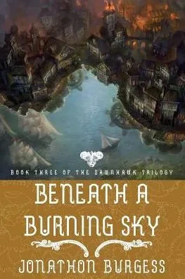 Beneath A Burning Sky