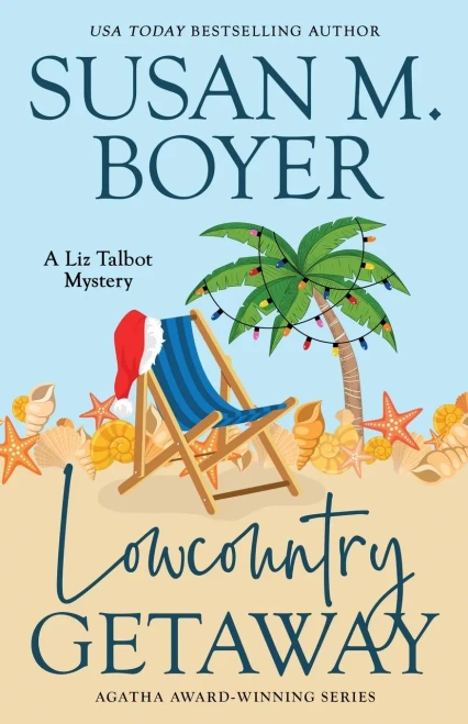 Lowcountry Getaway: A Liz Talbot Mystery Book 11