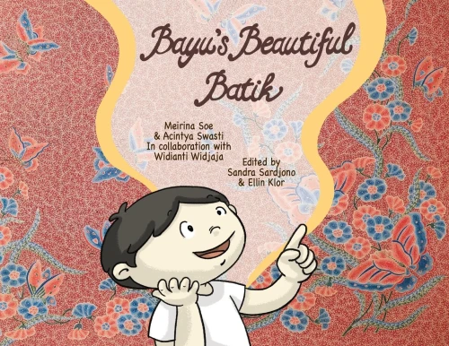 Bayu's Beautiful Batik (Story Cloth)