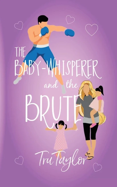 The Baby-Whisperer And The Brute