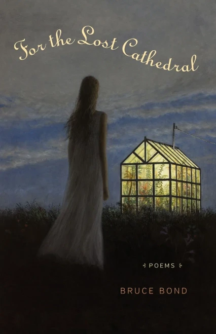 For The Lost Cathedral: Poems