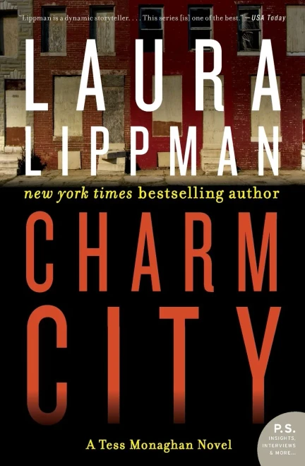 Charm City (Tess Monaghan Novel, 2)