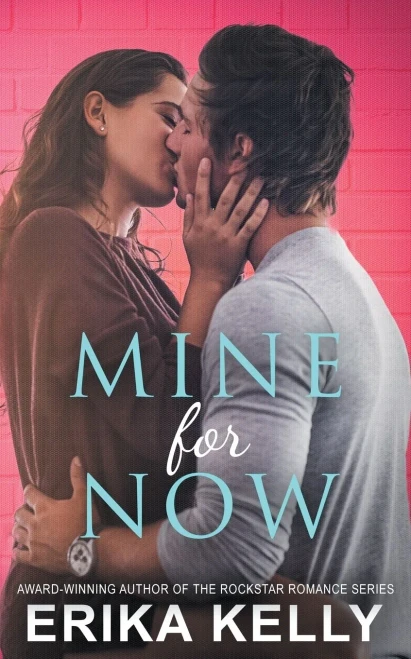 Mine For Now (Wild Love)