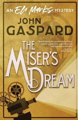 The Miser's Dream (Eli Marks Mystery)