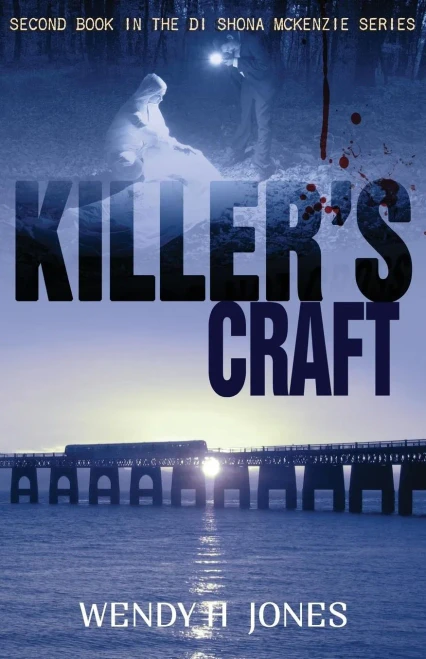 Killer's Craft: A Di Shona Mckenzie Mystery (The Di Shona Mckenzie Mysteries)