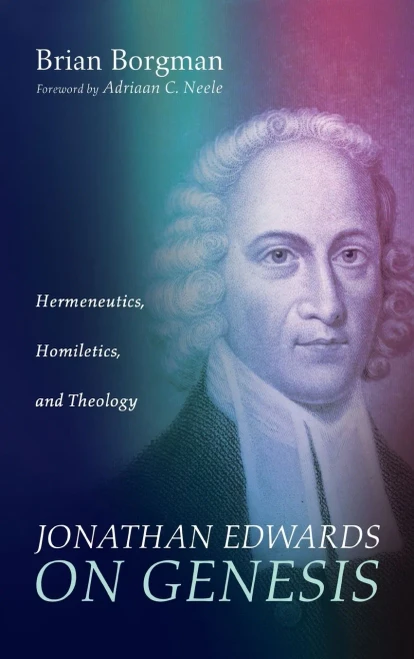 Jonathan Edwards On Genesis