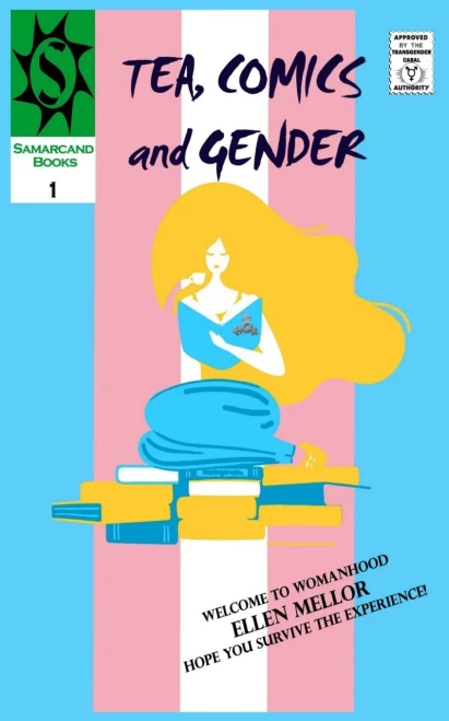 Tea, Comics And Gender: Yet Another F***Ing Trans Memoir
