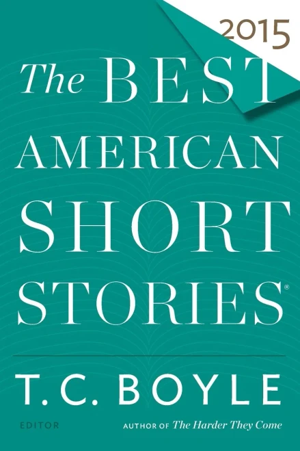 The Best American Short Stories 2015