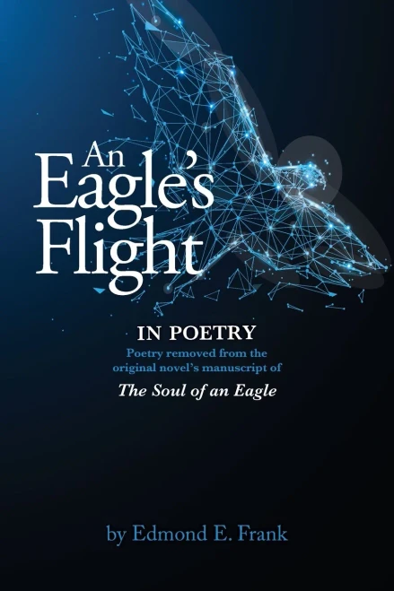 An Eagle'S Flight In Poetry