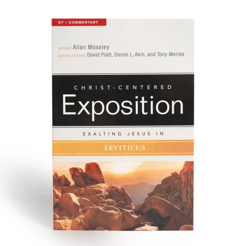 Exalting Jesus In Leviticus (Christ-Centered Exposition Commentary)