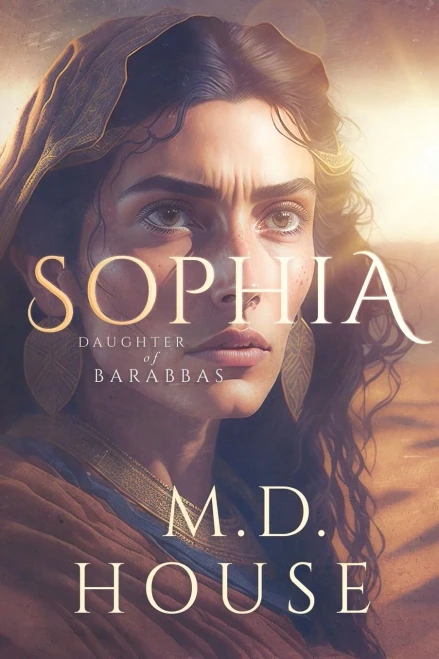 Sophia: Daughter Of Barabbas (The Barabbas Trilogy)