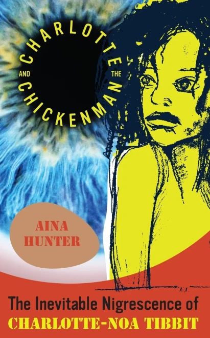 Charlotte And The Chickenman