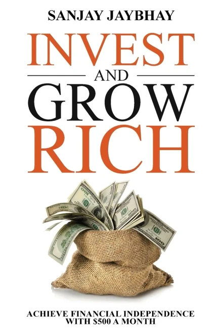 Invest And Grow Rich
