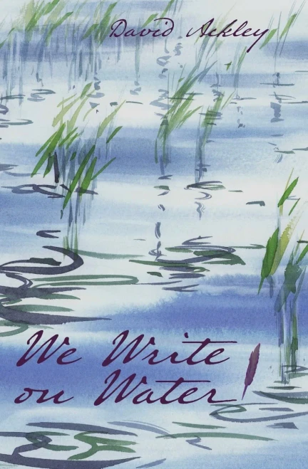 We Write On Water
