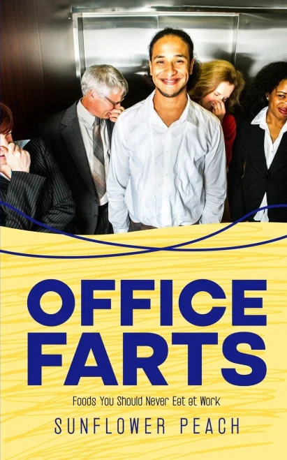 Office Farts: Foods You Should Never Eat At Work