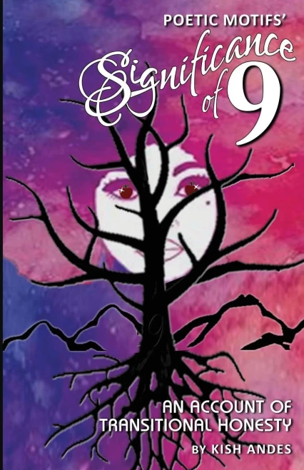 Poetic Motifs' Significance Of 9: An Account Of Transitional Honesty