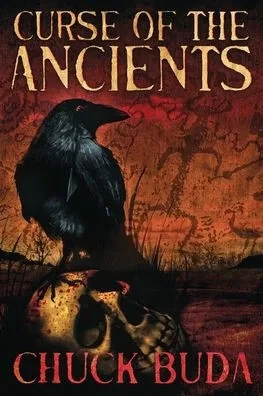 Curse Of The Ancients: A Supernatural Western Thriller (Son Of Earp)
