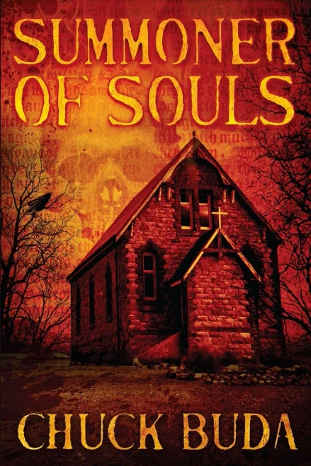 Summoner Of Souls: A Supernatural Western Thriller (Son Of Earp)