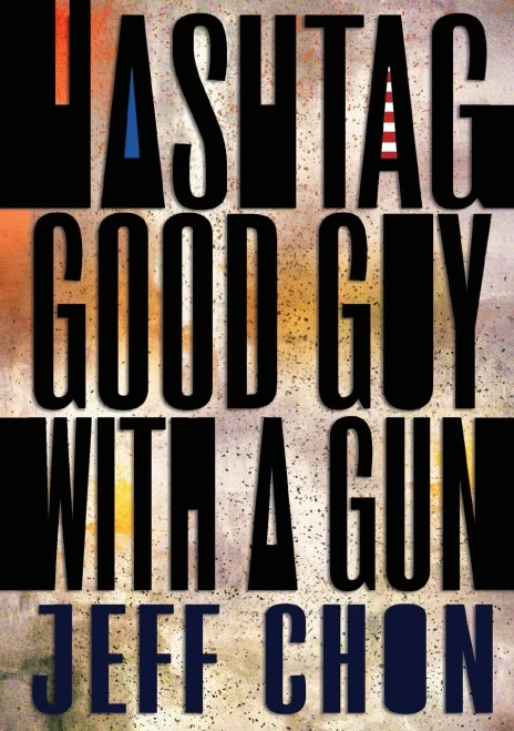 Hashtag Good Guy With A Gun