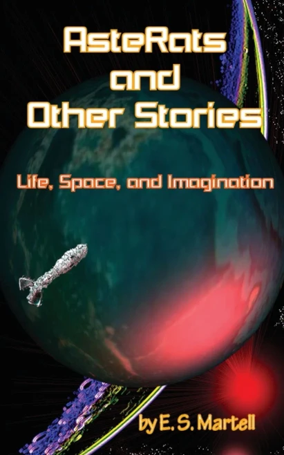 Asterats And Other Stories: Life, Space, And Imagination