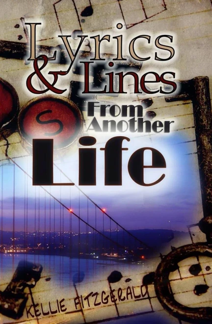 Lyrics And Lines From Another Life