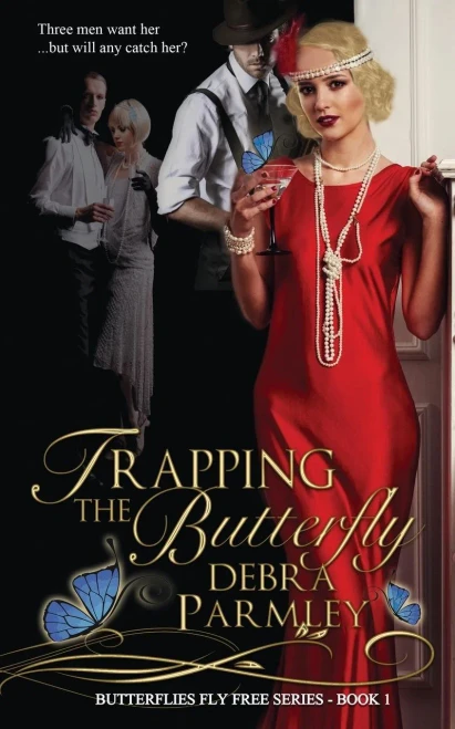 Trapping The Butterfly (Butterflies Fly Free Series)